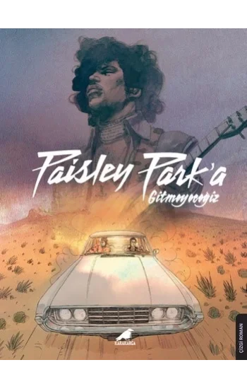 Paisley Parka Gitmeyeceğiz – Prince