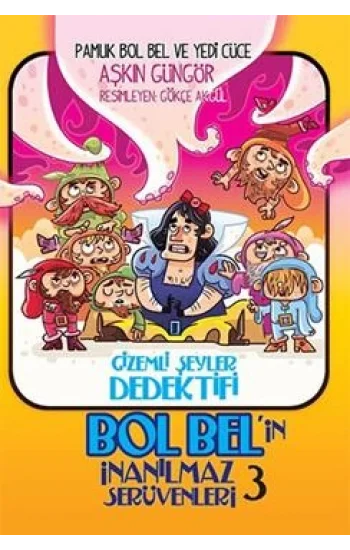 Pamuk Bol Bel ve Yedi Cüce