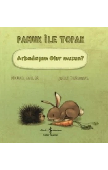 Pamuk İle Toprak - Arkadaşım Olur musun?
