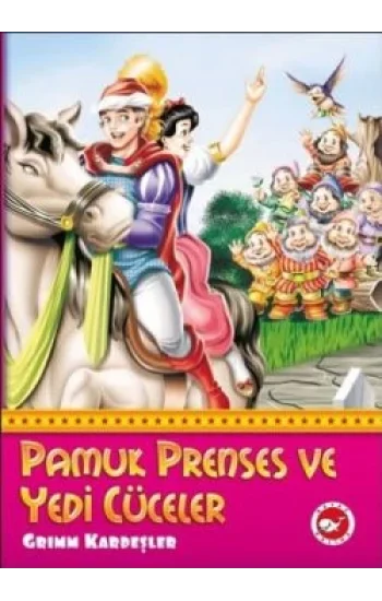 Pamuk Prenses ve Yedi Cüceler
