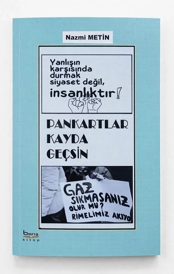 Pankartlar Kayda Geçsin