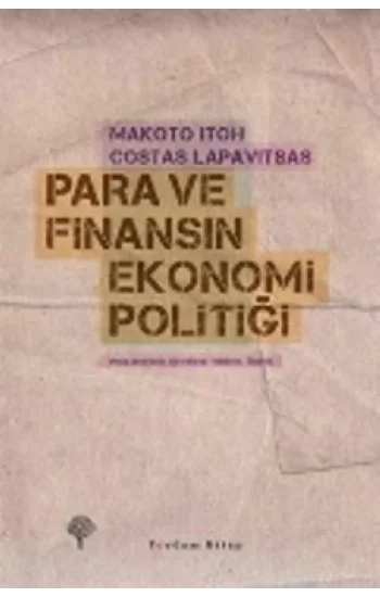 Para ve Finansın Ekonomi Politiği