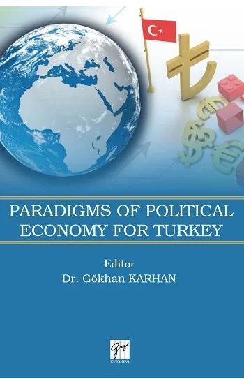 Paradigms of Political EconomyForTurkey
