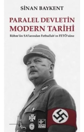 Paralel Devletin Modern Tarihi