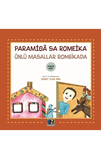 Paramioa Sa Romeika - Ünlü Masallar Romeikada (Ciltli)