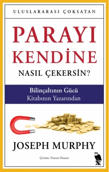 Parayı Kendine Nasıl Çekersin?