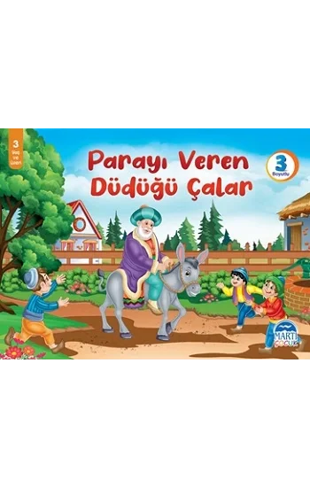Parayı Veren Düdüğü Çalar (3 Boyutlu)