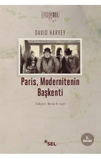 Paris, Modernitenin Başkenti