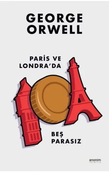 Paris ve Londrada Beş Parasız