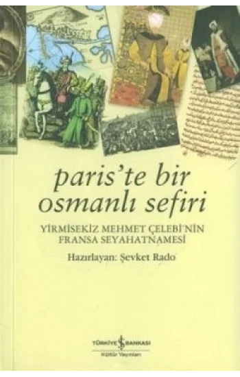 Paris’te Bir Osmanlı Sefiri