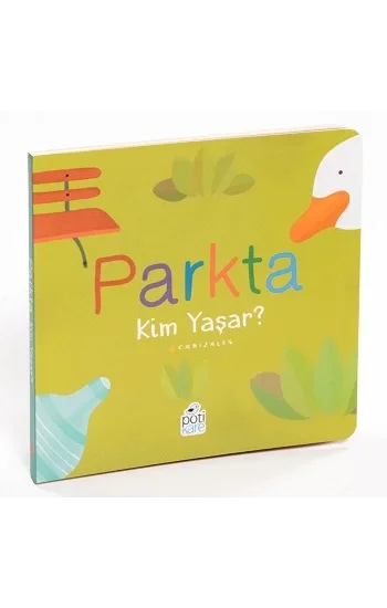 Parkta Kim Yaşar? (Ciltli)
