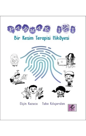 Parmak İzi: Bir Resim Terapisi Hikayesi
