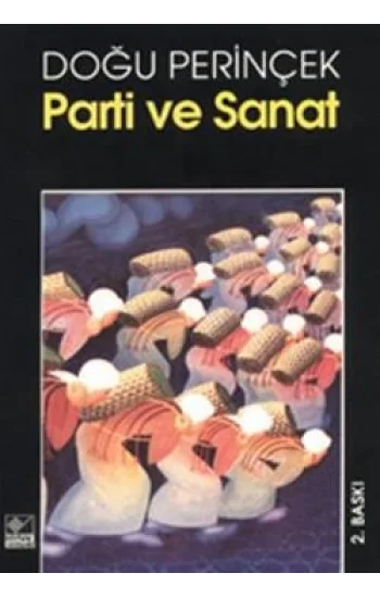 Parti ve Sanat