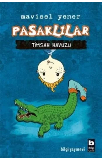 Pasaklılar - Timsah Havuzu