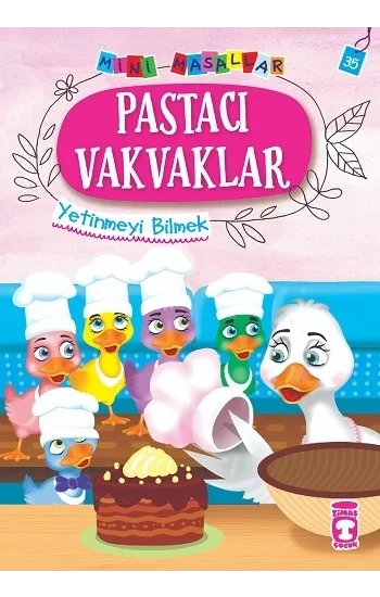 Pastacı Vakvaklar - Mini Masallar 4