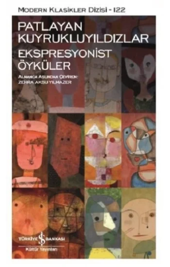 Patlayan Kuyrukluyıldızlar - Ekspresyonist Öyküler