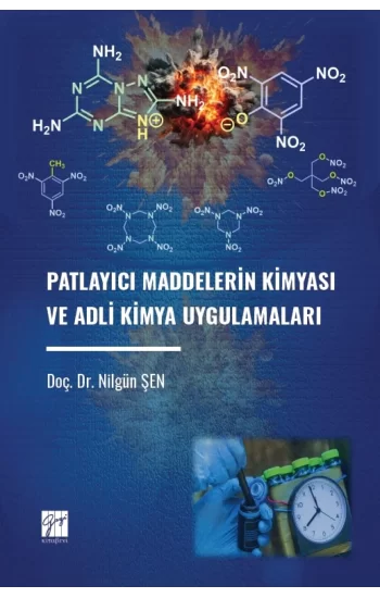 Patlayıcı Maddelerin Kimyası ve Adli Kimya Uygulamaları
