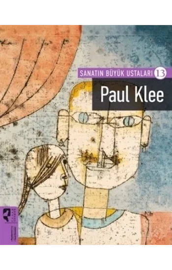 Paul Klee - Sanatın Büyük Ustaları - 13
