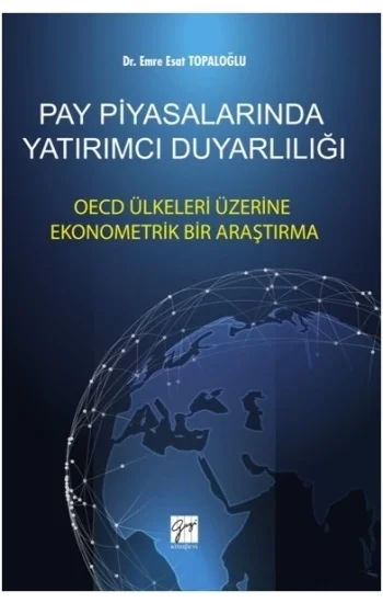 Pay Piyasalarında Yatırımcı Duyarlılığı OECD Ülkeleri Üzerine Ekonometrik Bir Araştırma