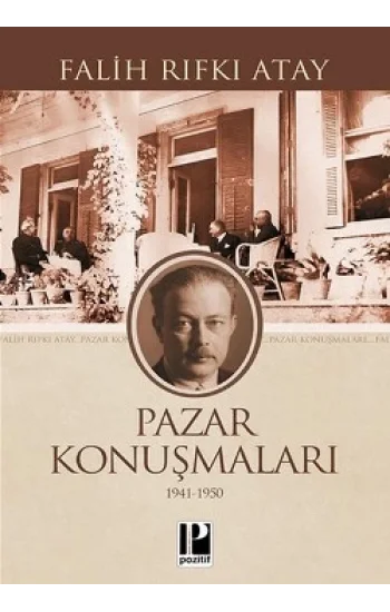 Pazar Konuşmaları (1941-1950)