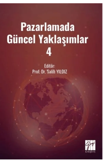 Pazarlamada Güncel Yaklaşımlar 4