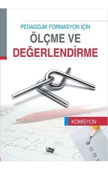 Pedagojik Formasyon İçin Ölçme ve Değerlendirme