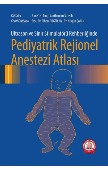 Pediyatrik Rejionel Anestezi Atlası