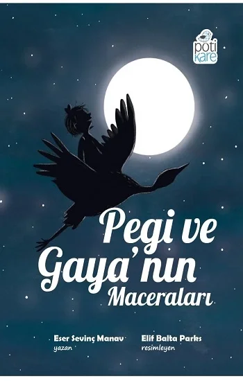 Pegi ve Gayanın Maceraları