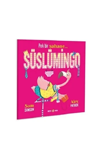 Pek Bir Şahene SÜSLÜMİNGO