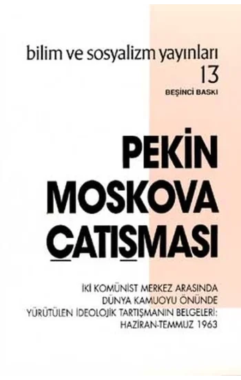 Pekin Moskova Çatışması