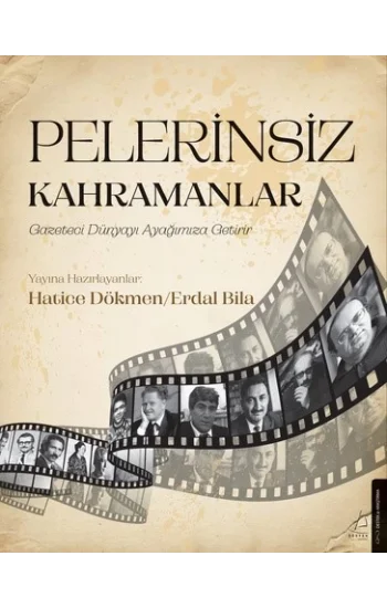 Pelerinsiz Kahramanlar