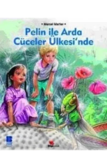 Pelin ile Arda Cüceler Ülkesinde