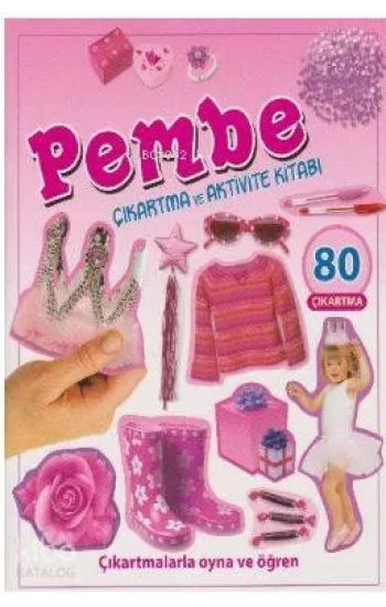 Pembe-Çıkartma ve Aktivite Kitabı