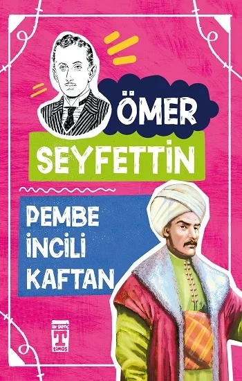 Pembe İncili Kaftan  - Ömer Seyfettin Dizisi