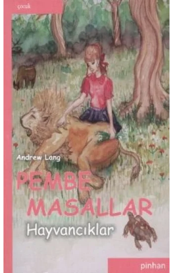 Pembe Masallar Hayvancıklar