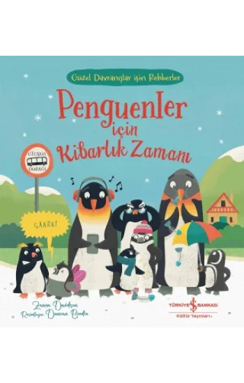 Penguenler için Kibarlık Zamanı