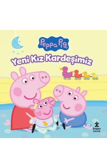 Peppa Pig Yeni Kız Kardeşimiz