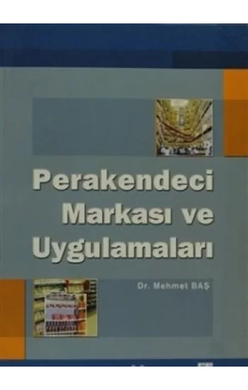 Perakendeci Markası ve Uygulamaları