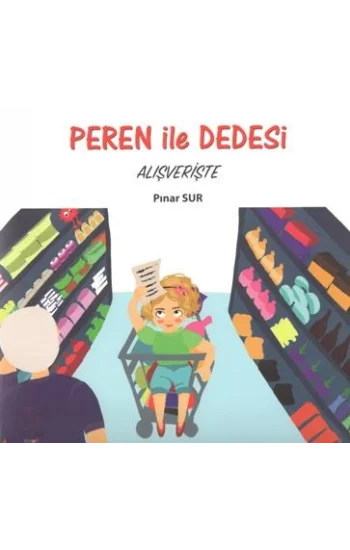 Peren ile Dedesi Alışverişte