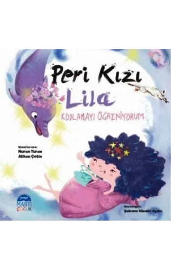 Peri Kızı Lila - Kodlamayı Öğreniyorum