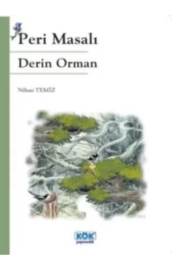 Peri Masalı Derin Orman