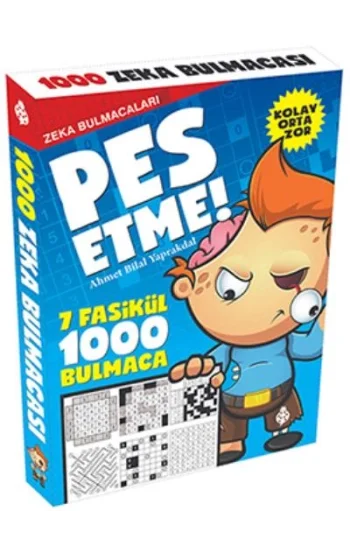 Pes Etme! - Zeka Bulmacaları 7 Fasikül - 1000 Bulmaca