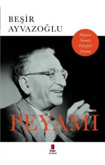 Peyami - Hayatı, Sanatı, Felsefesi, Dramı