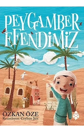 Peygamber Efendimiz (Ciltli)