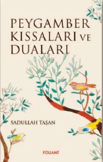 Peygamber Kıssaları ve Duaları