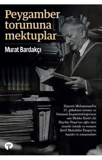 Peygamber Torununa Mektuplar
