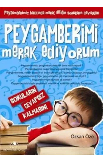 Peygamberimi Merak Ediyorum