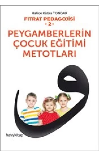 Peygamberlerin Çocuk Eğitimi Metotları