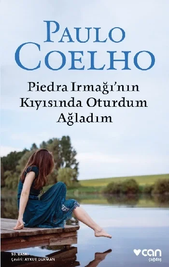 Piedra Irmağının Kıyısında Oturdum Ağladım