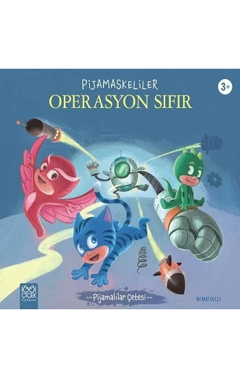 Pijamaskeliler Operasyon Sıfır